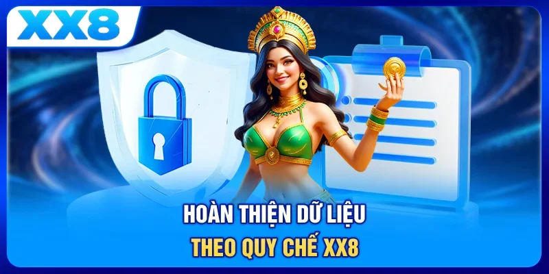 Hoàn thiện dữ liệu theo quy chế XX8